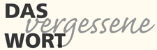 Das vergessene Wort